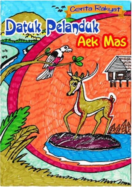 Cover buku Cerita Rakyat Datuk Panduk Aek Mas