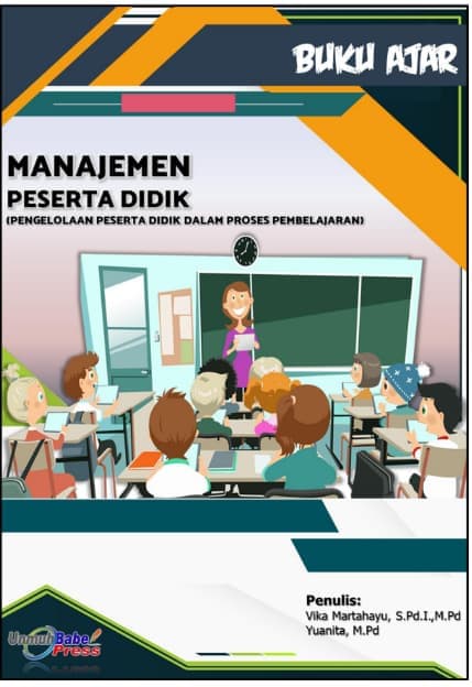Cover buku MANAJEMEN PESERTA DIDIK (Pengelolaan Peserta Didik dalam Proses Pembelajaran)